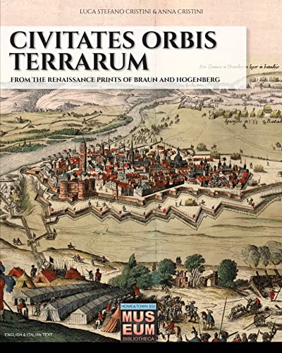 Civitates orbis terrarum: From the renaissance prints of Braun and Hogenberg (Museum, Band 11) von Luca Cristini Editore (Soldiershop)