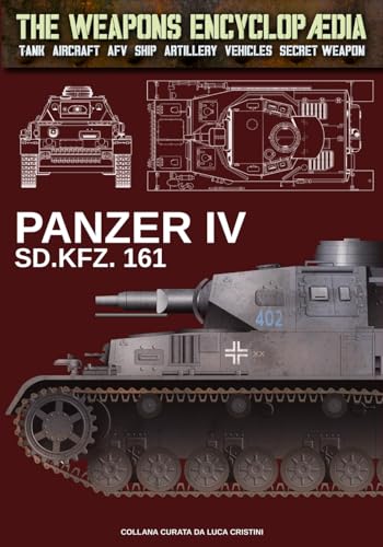 Panzer IV (The Weapons Encyclopaedia, Band 69) von Luca Cristini Editore (Soldiershop)