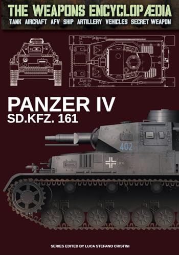 Panzer IV (The Weapons Encyclopaedia, Band 70) von Luca Cristini Editore (Soldiershop)