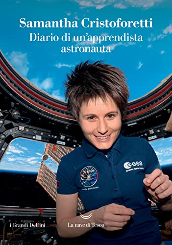 Diario di un'apprendista astronauta (I delfini. Best seller)