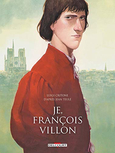 Je, François Villon - Intégrale von Éditions Delcourt