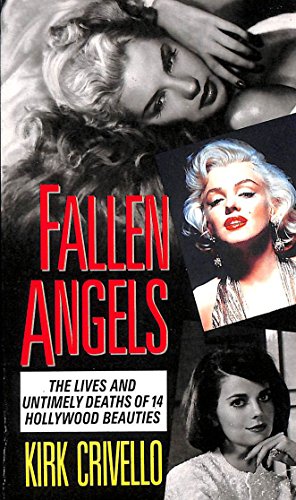 Fallen Angels: Lives and Untimely Deaths of Fourteen Hollywood Beauties von Time Warner Paperbacks