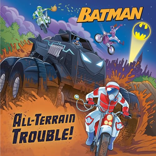 All-terrain Trouble! (Dc Batman) von Random House