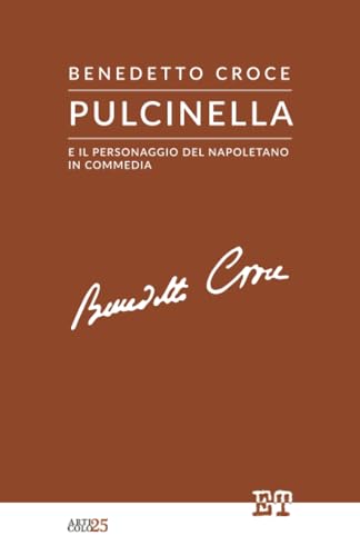 Pulcinella e il personaggio del napoletano in commedia (Articolo 25) Pulcinella e il personaggio del napoletano in commedia (Articolo 25) von Edizioni Trabant