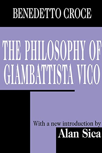 The Philosophy of Giambattista Vico The Philosophy of Giambattista Vico