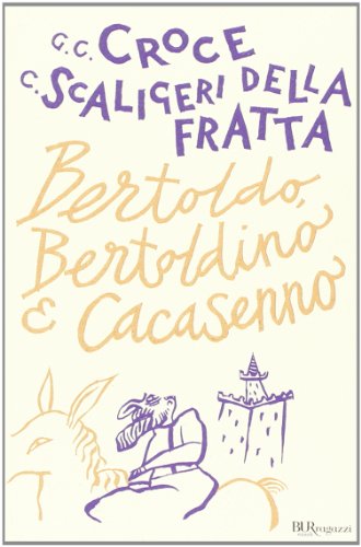 Bertoldo, Bertoldino e Cacasenno (Bur ragazzi) von Rizzoli