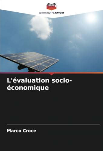 L'évaluation socio-économique: DE von Editions Notre Savoir