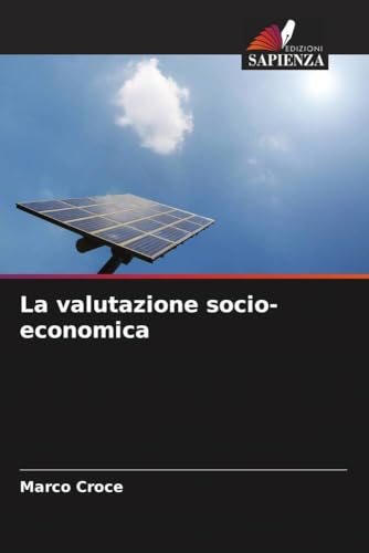 La valutazione socio-economica: DE von Edizioni Sapienza