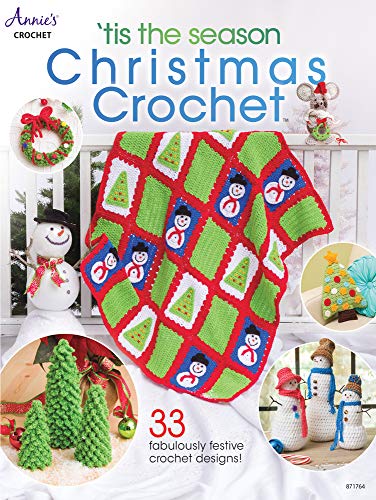 'Tis the Season Christmas Crochet: 33 Fabulously Festive Crochet Designs! von Annie's Attic