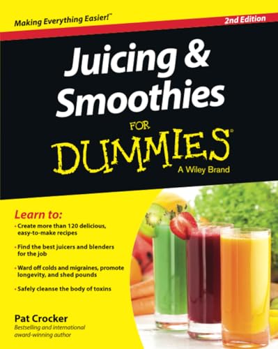 Juicing & Smoothies For Dummies (For Dummies Series) von For Dummies