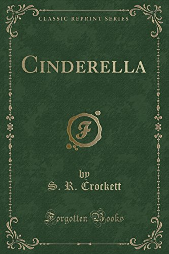Cinderella (Classic Reprint) von Forgotten Books