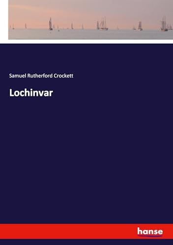 Lochinvar: DE von hansebooks