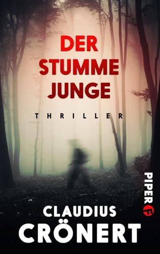 Der stumme Junge: Thriller