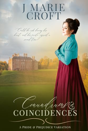 Conundrums & Coincidences: A Variation of Jane Austen's Pride and Prejudice (Mr Darcy's Dilemmas) von Quills & Quartos Publishing