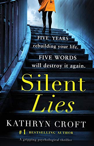 Silent Lies: A gripping psychological thriller with a shocking twist von Bookouture