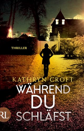 Während du schläfst: Thriller