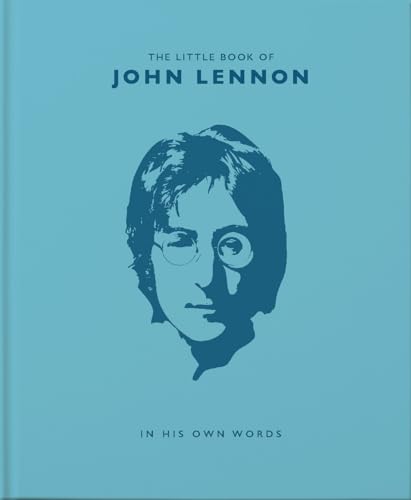 The Little Book of John Lennon: In His Own Words von WELBECK
