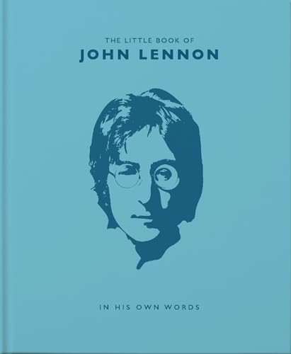 The Little Book of John Lennon: In His Own Words von Orange Hippo!