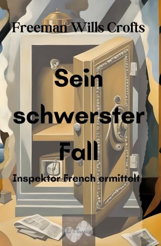 Sein schwerster Fall: Inspektor French ermittelt