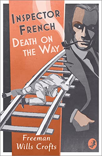 Inspector French: Death on the Way von Collins Crime Club