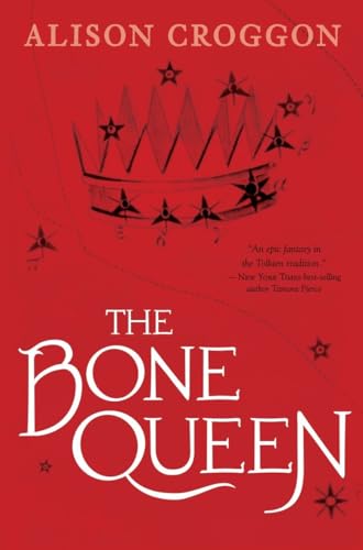 The Bone Queen: Pellinor: Cadvan's Story (The Books of Pellinor)