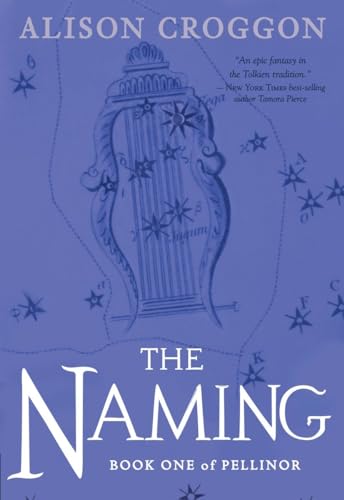 The Naming: Book One of Pellinor (Pellinor, 1)