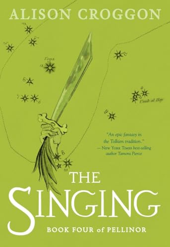 The Singing: Book Four of Pellinor