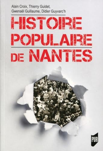 Histoire populaire de Nantes von PU RENNES