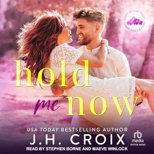 Hold Me Now von Blackstone Publishing