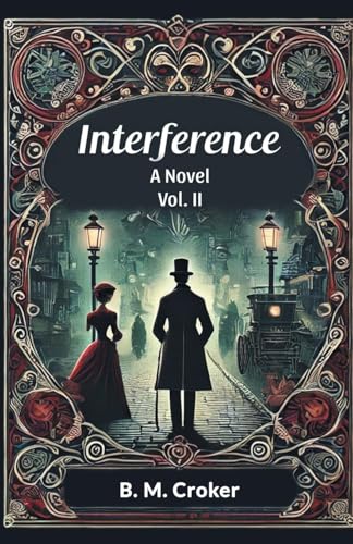 Interference A novel Vol. II von Double 9 Books