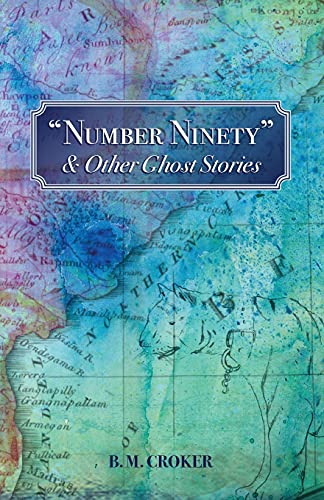 "Number Ninety" & Other Ghost Stories von Swan River Press