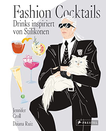 Fashion Cocktails: Drinks inspiriert von Stil-Ikonen. Mit Modestars wie Kate Moss, Harry Styles, Anna Wintour, Christian Louboutin, Bella und Gigi Hadid Fashion Cocktails: Drinks inspiriert von Stil-Ikonen. Mit Modestars wie Kate Moss, Harry Styles, Anna Wintour, Christian Louboutin, Bella und Gigi Hadid