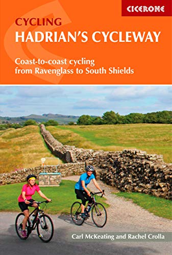 Hadrian's Cycleway: Coast-to-coast cycling from Ravenglass to South Shields (Cicerone guidebooks) von Cicerone Press Ltd