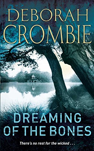 Dreaming of the Bones (Duncan Kincaid/Gemma James, 5)