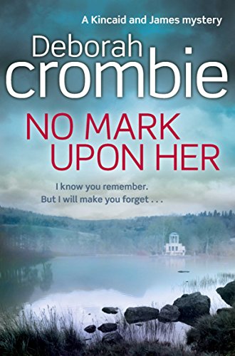 No Mark Upon Her (Duncan Kincaid/Gemma James, 15)