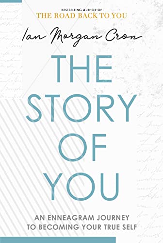 The Story of You: An Enneagram journey to becoming your true self von Form