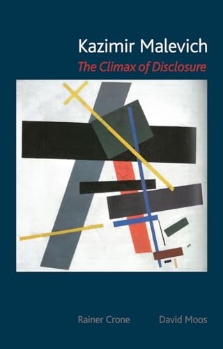 Kazimir Malevich: The Climax of Disclosure von Reaktion Books