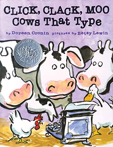 Click, Clack, Moo: Cows That Type (A Click Clack Book)