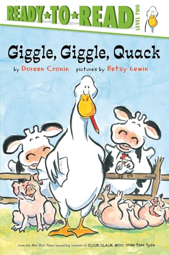Giggle, Giggle, Quack/Ready-to-Read Level 2 (A Click Clack Book)