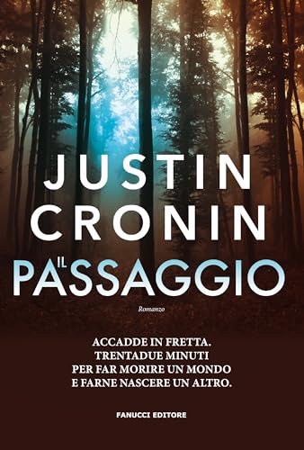 Il passaggio. The passage (Vol. 1) (Narrativa) von Fanucci