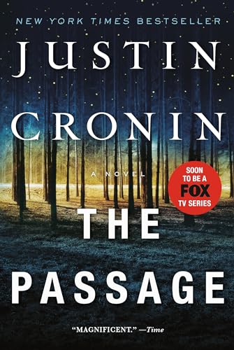 The Passage: A Novel (Book One of The Passage Trilogy)