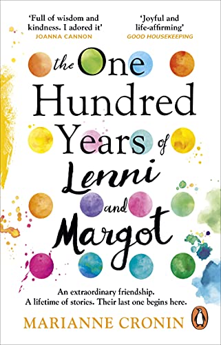 The One Hundred Years of Lenni and Margot: The new and unforgettable Richard & Judy Book Club pick