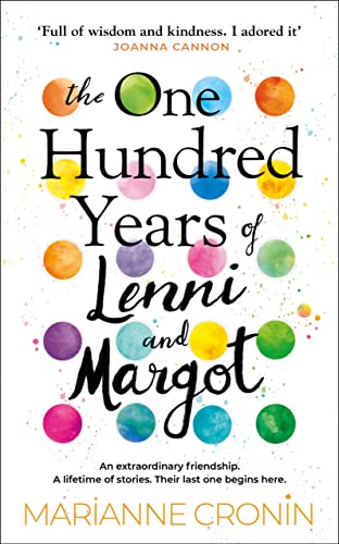 The One Hundred Years of Lenni and Margot: The new and unforgettable Richard & Judy Book Club pick von Doubleday