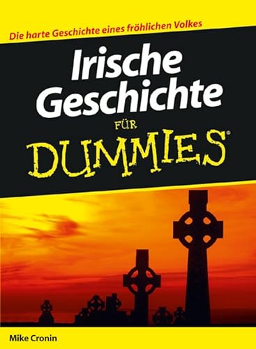 Irische Geschichte für Dummies