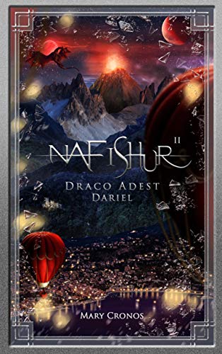 Nafishur - Draco Adest Dariel (Nafishur Dariel, Band 2) von Books on Demand