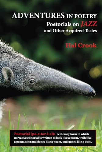 ADVENTURES IN POETRY: Poetorials on JAZZ and Other Acquired Tastes von EBook Bakery