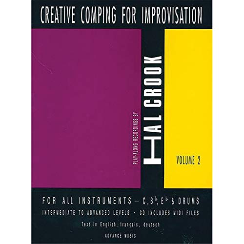 Creative Comping for Improvisation: Vol. 2. Melodie-Instrumente und Schlagzeug. Lehrbuch. (Advance Music, 2, Band 2)