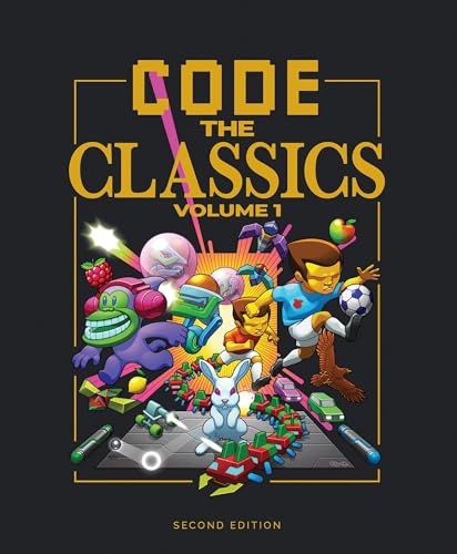 Code the Classics Volume I von Raspberry Pi Press