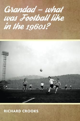 Grandad - What was Football like in the 1960s? von JMD Media
