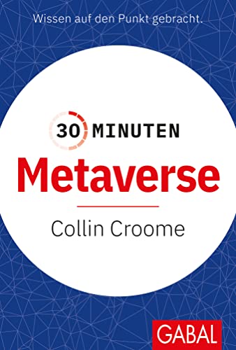 30 Minuten Metaverse von GABAL Verlag GmbH